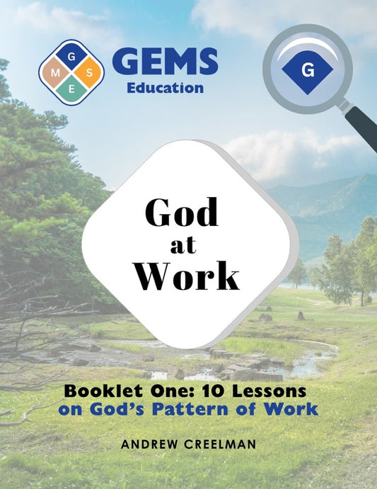 Biblical Resources - Booklet 1 - God’s Pattern of Work